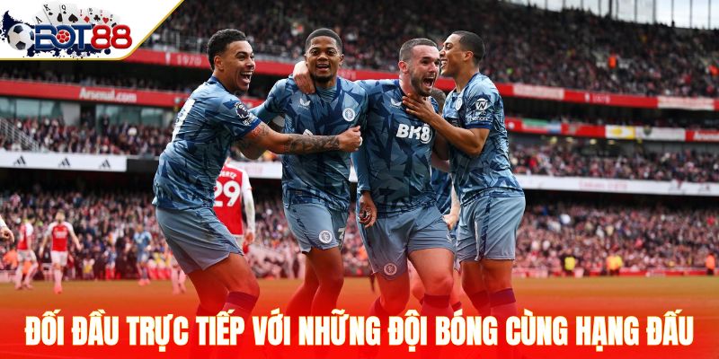 Đối đầu trực tiếp với những đội bóng cùng hạng đấu